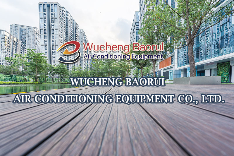 Wucheng Baorui Air Conditioning Equipment Co., Ltd.